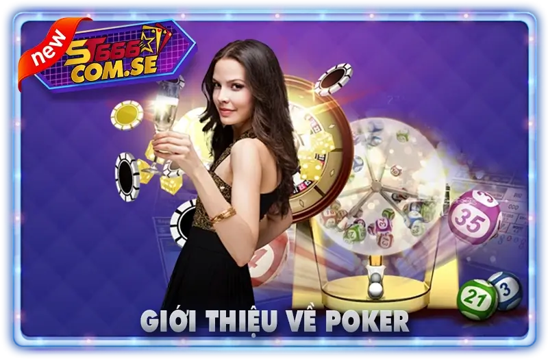 Giới thiệu về Poker