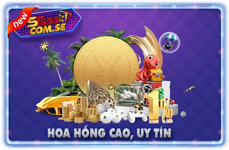 đại lý st666 hoa hồng cao , uy tín